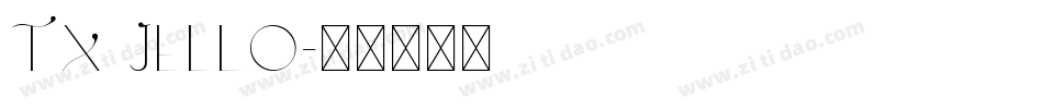 TX Jello字体转换